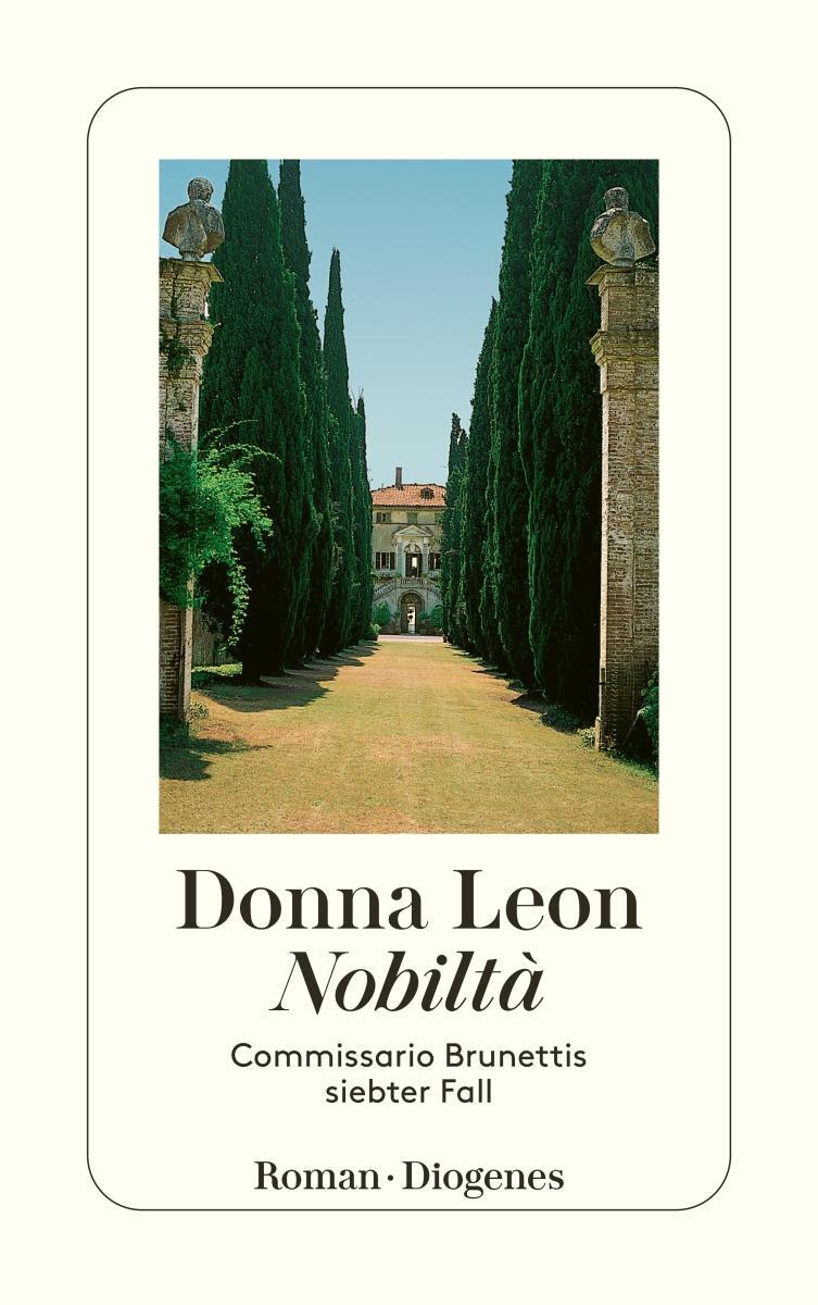 Cover: 9783257232608 | Nobilta | Commissario Brunettis siebter Fall | Donna Leon | Buch