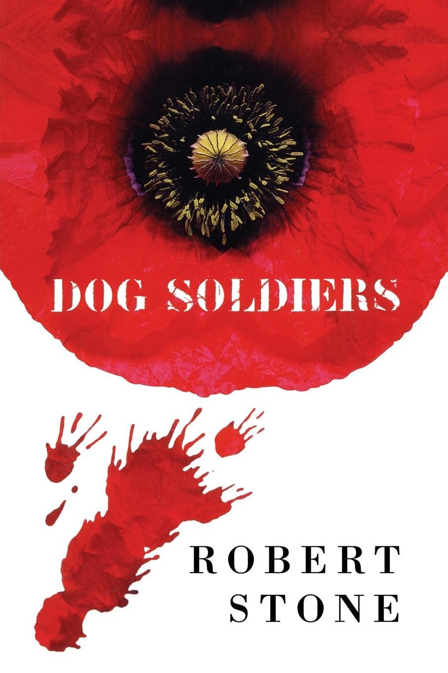 Cover: 9781509809981 | Dog Soldiers | Robert Stone | Taschenbuch | Paperback | Englisch
