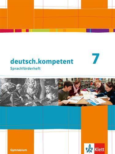 Cover: 9783123161032 | deutsch.kompetent. Sprachförderheft Klasse 7 | Broschüre | Deutsch
