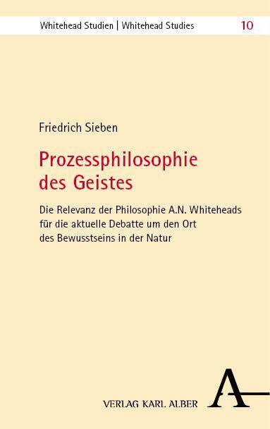 Cover: 9783495994009 | Prozessphilosophie des Geistes | Friedrich Sieben | Taschenbuch | 2024
