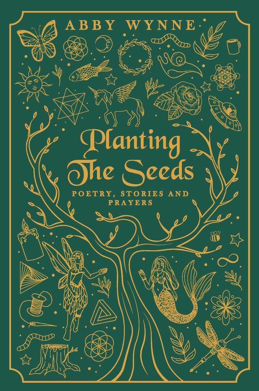 Cover: 9781916362703 | Planting the Seeds | Poetry, Stories and Prayers | Abby Wynne | Buch