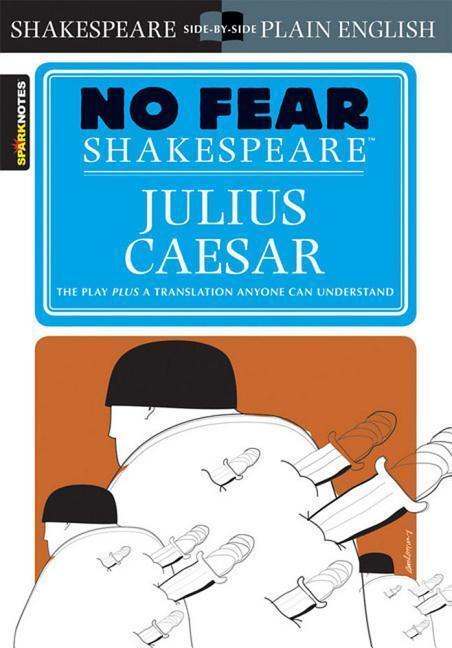 Cover: 9781586638474 | Julius Caesar (No Fear Shakespeare) | Sparknotes | Taschenbuch | 2003