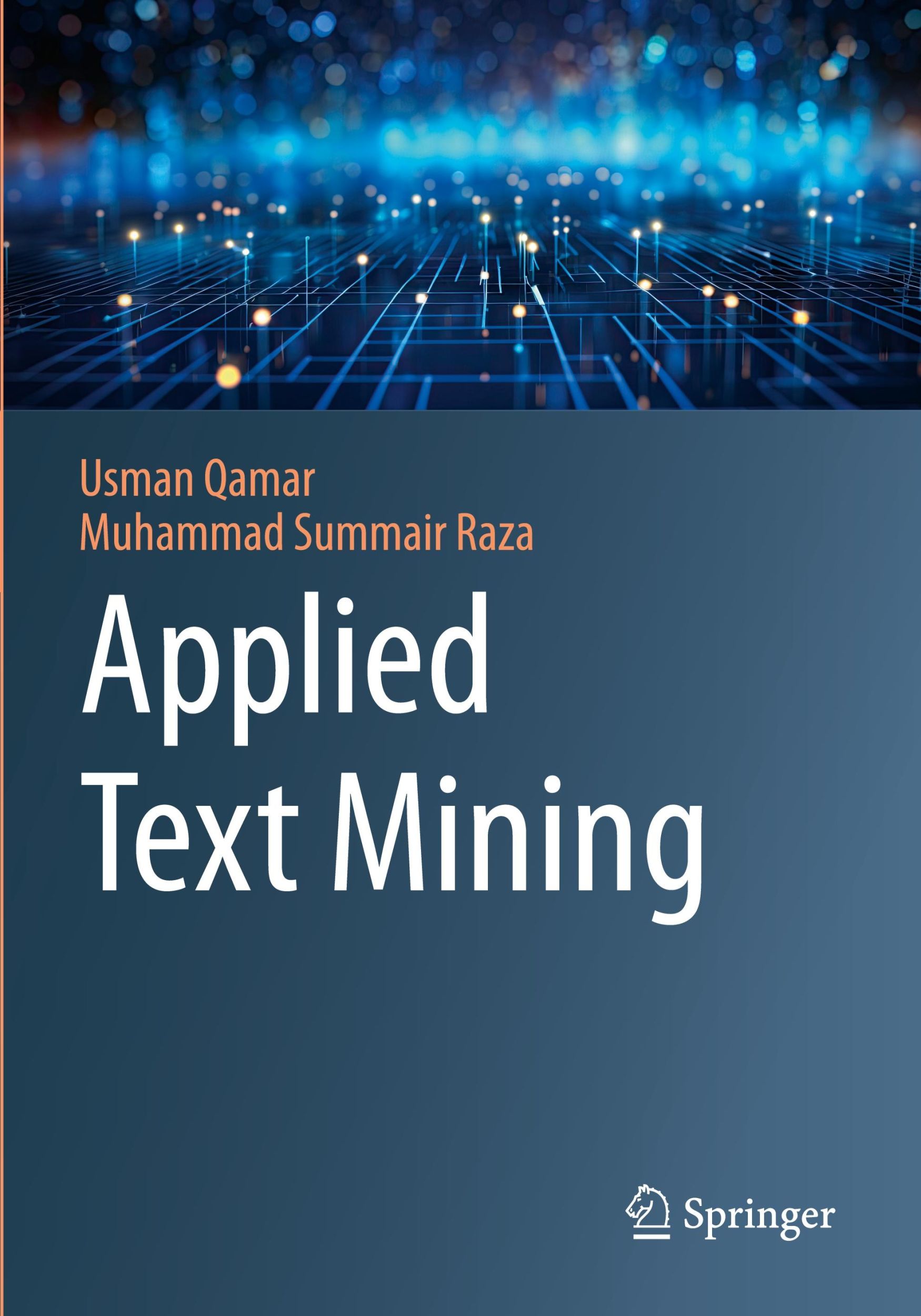 Cover: 9783031519161 | Applied Text Mining | Muhammad Summair Raza (u. a.) | Taschenbuch