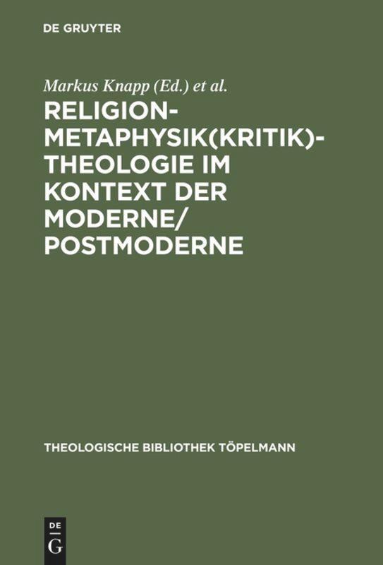 Cover: 9783110168068 | Religion-Metaphysik(kritik)-Theologie im Kontext der...
