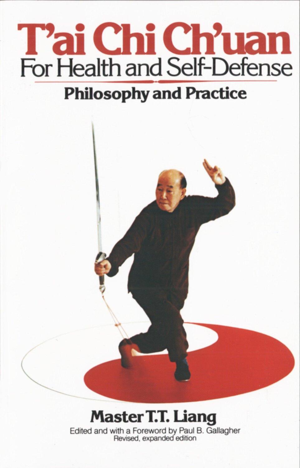 Cover: 9780394724614 | T'Ai Chi Ch'uan for Health and Self-Defense | Philosophy and Practice