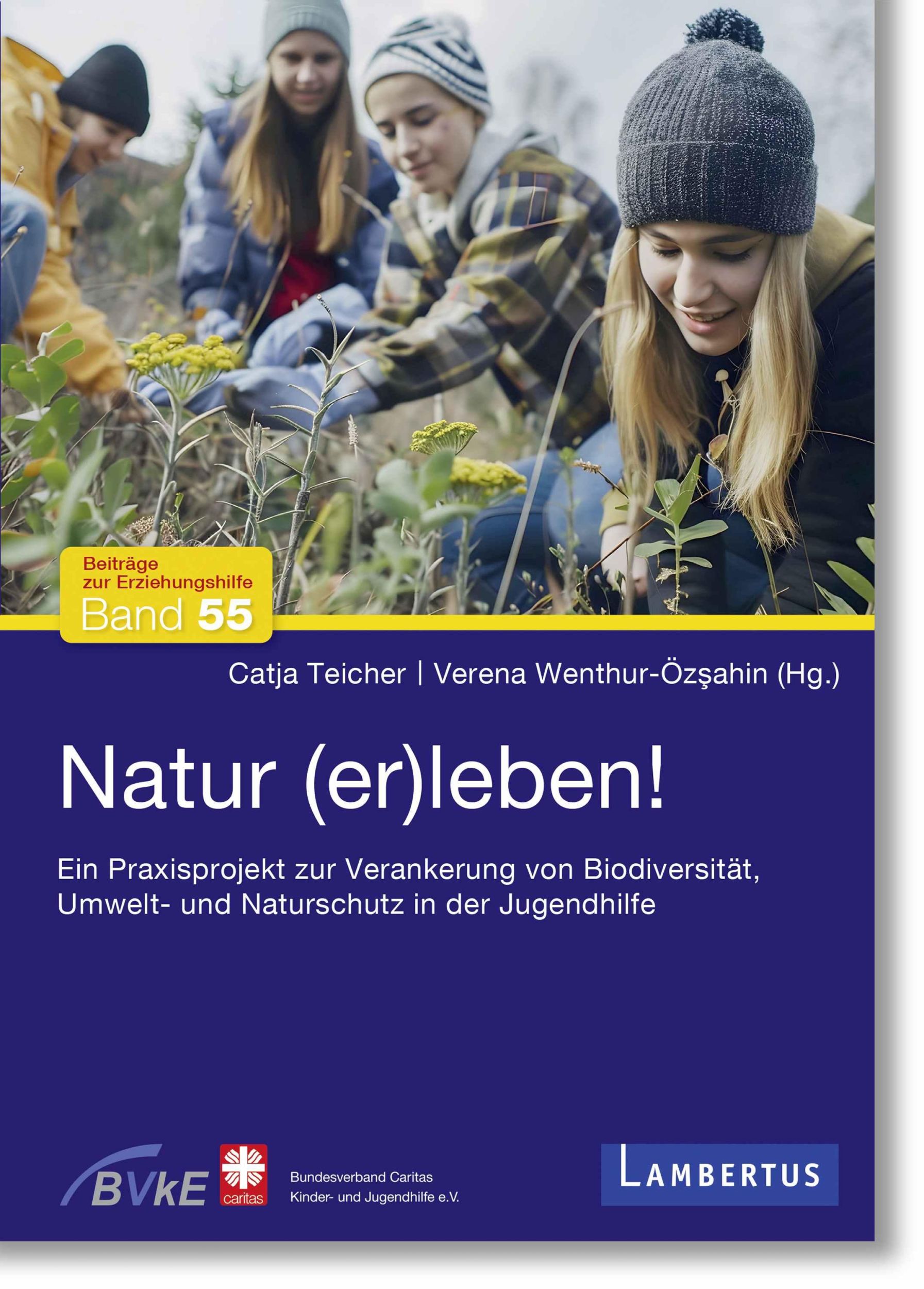 Cover: 9783784137544 | Natur (er)leben! | Catja Teicher (u. a.) | Taschenbuch | 132 S. | 2025