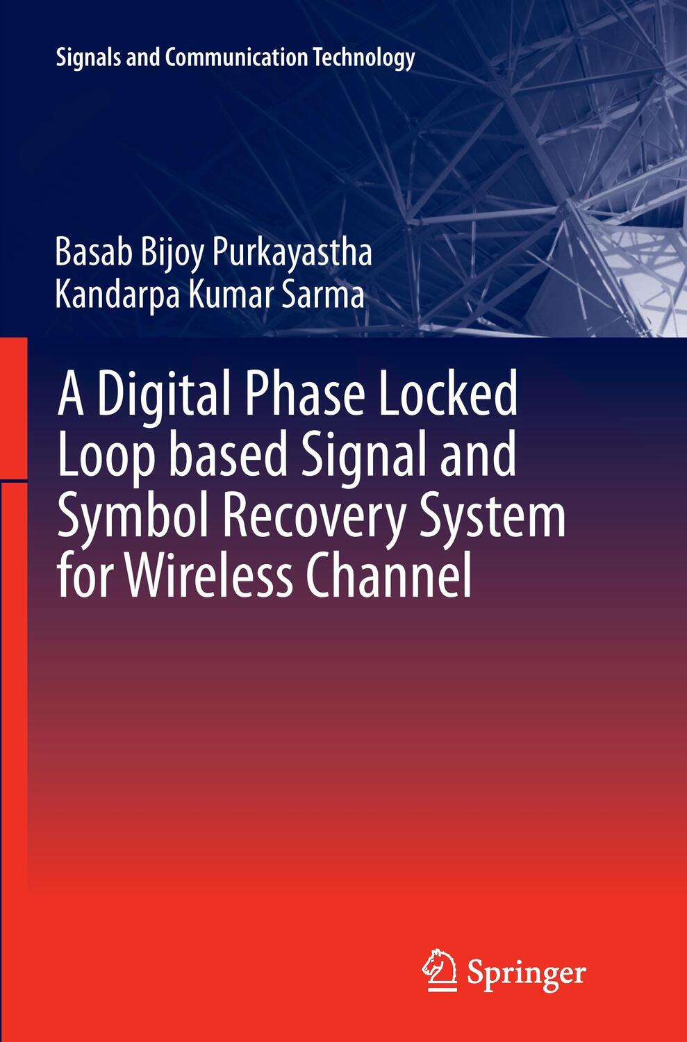 Cover: 9788132229391 | A Digital Phase Locked Loop based Signal and Symbol Recovery System...