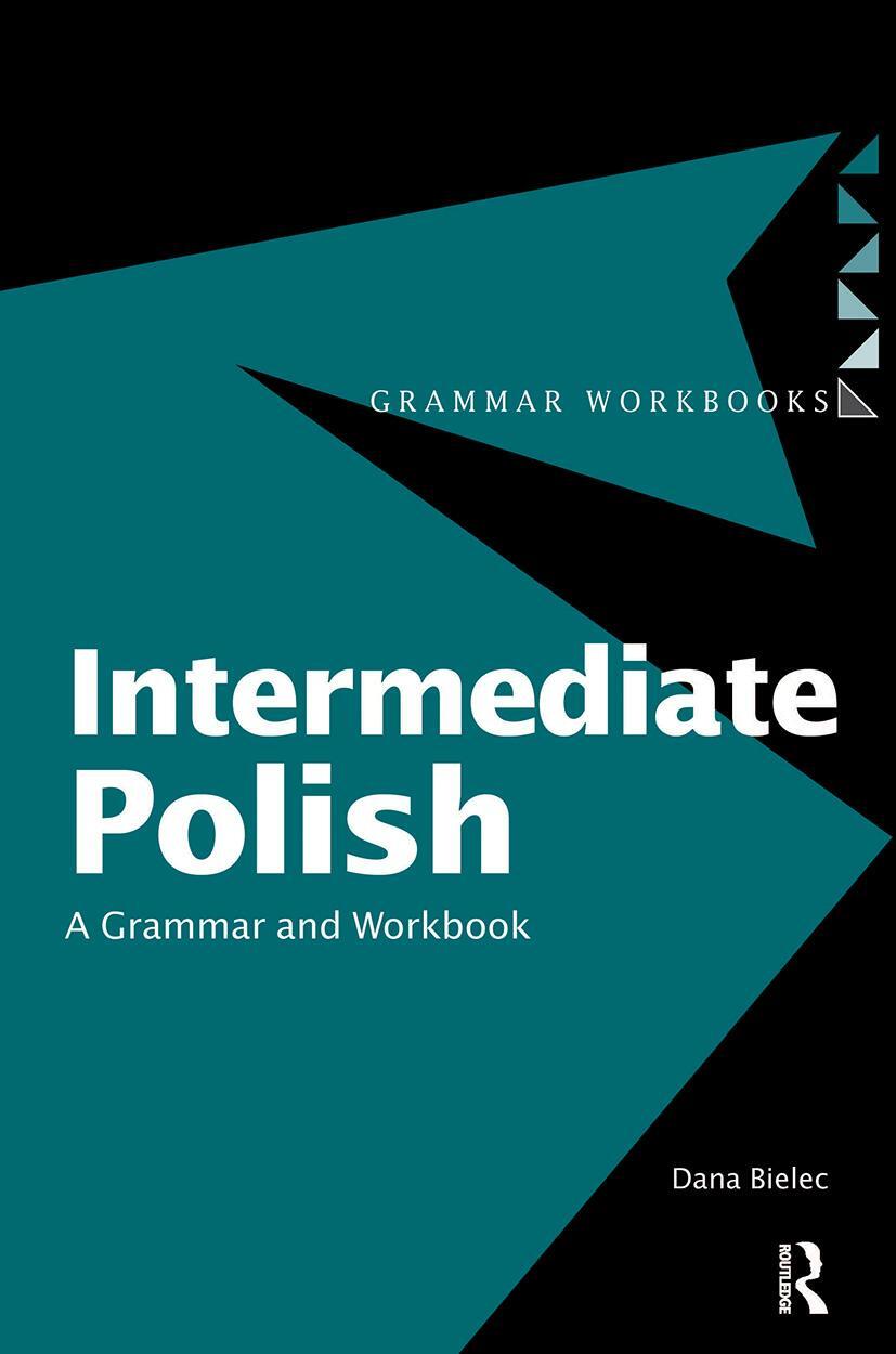 Cover: 9780415224390 | Intermediate Polish | A Grammar and Workbook | Dana Bielec | Buch