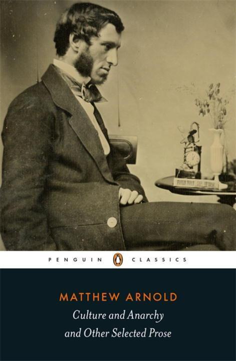 Cover: 9780141396248 | Culture and Anarchy and Other Selected Prose | Matthew Arnold (u. a.)