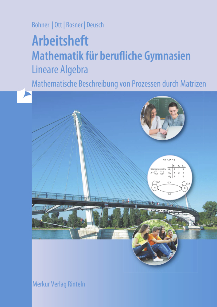 Cover: 9783812016391 | Mathematik für berufliche Gymnasien - Lineare Algebra | Bohner (u. a.)