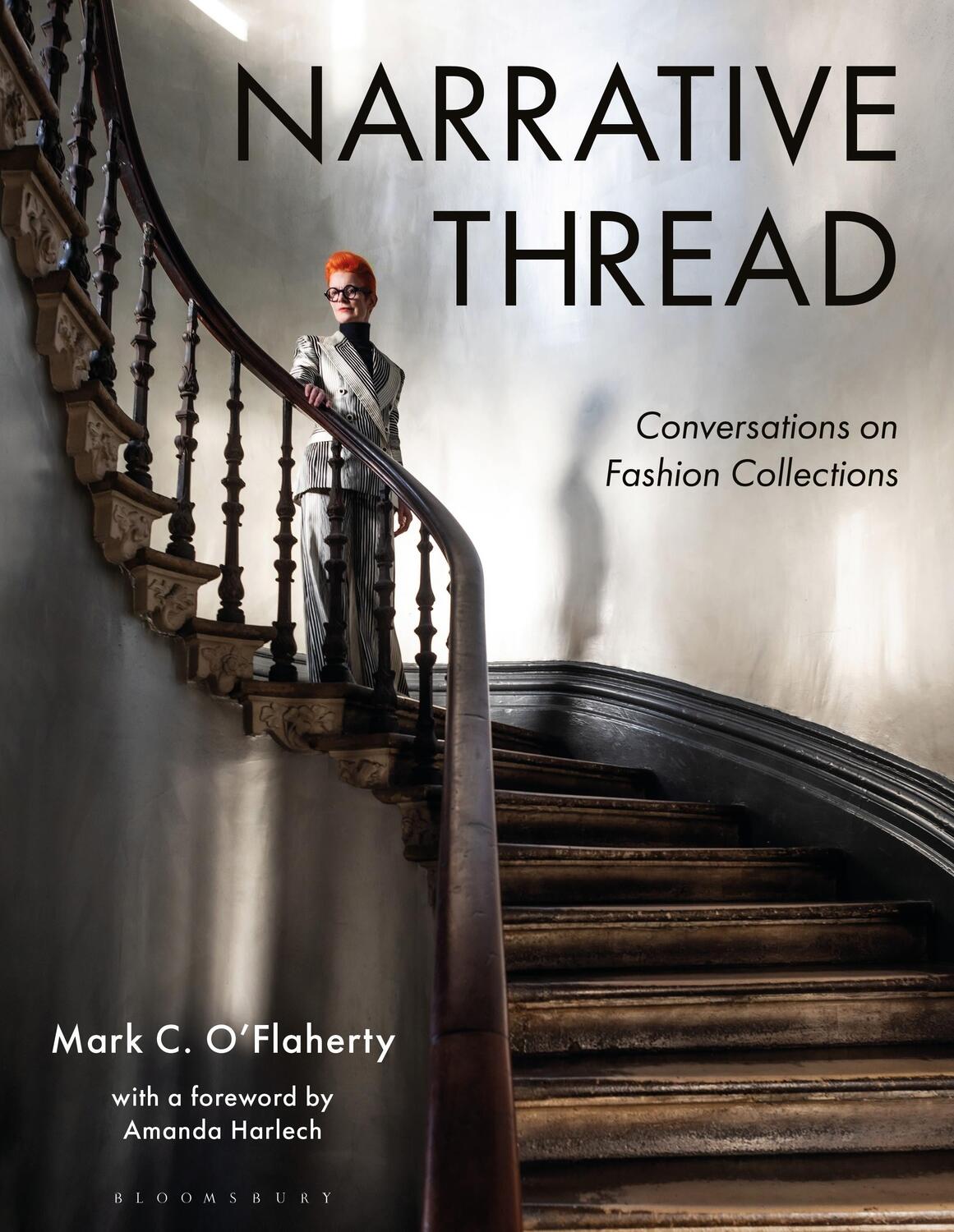 Cover: 9781350287662 | Narrative Thread | Conversations on Fashion Collections | O'Flaherty
