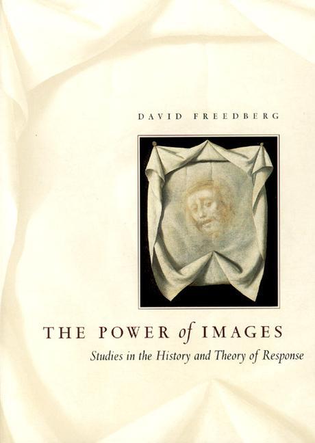 Cover: 9780226261461 | The Power of Images | Studies in the History and Theory of Response