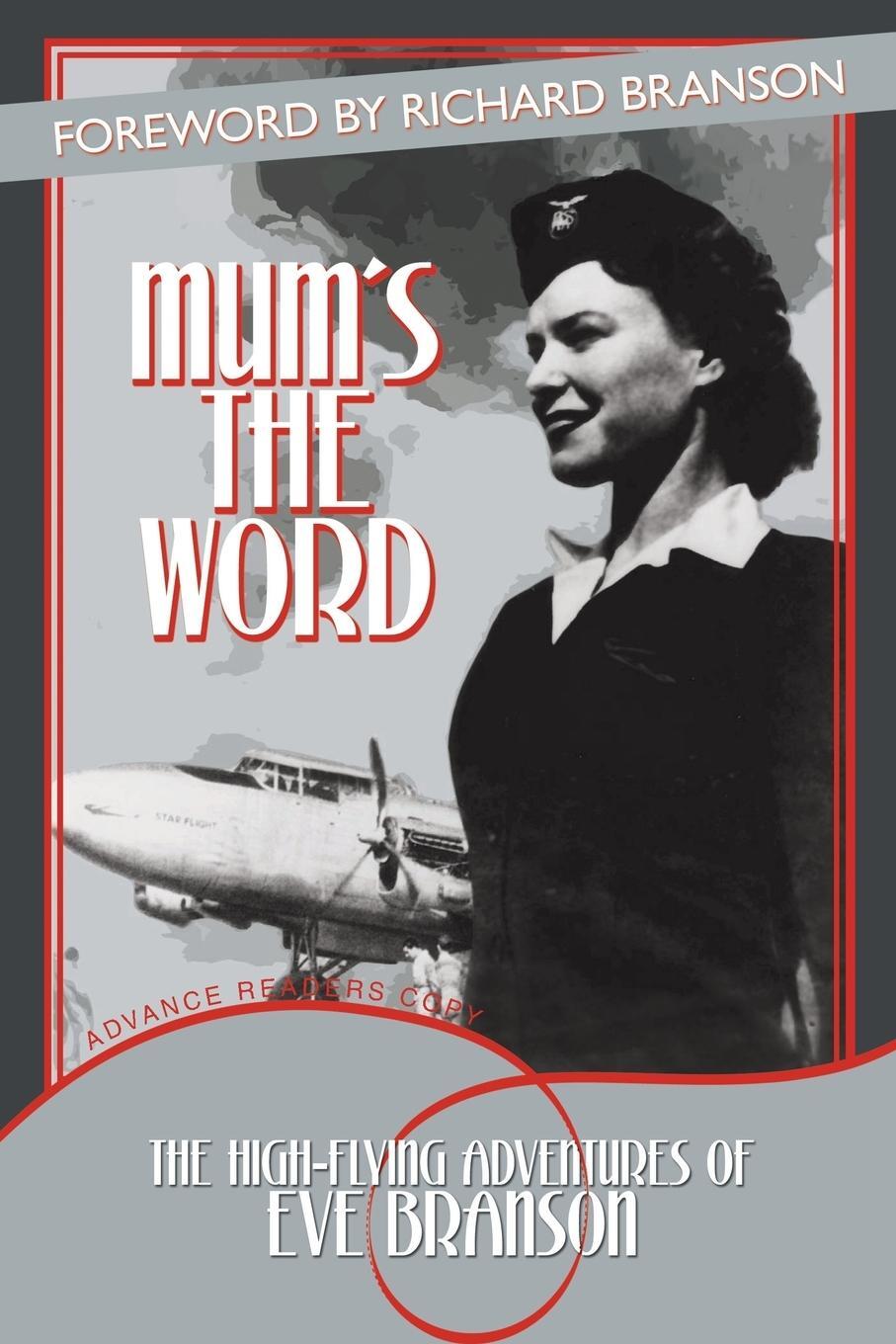 Cover: 9781477245811 | Mum's the Word | The High-Flying Adventures of Eve Branson | Branson