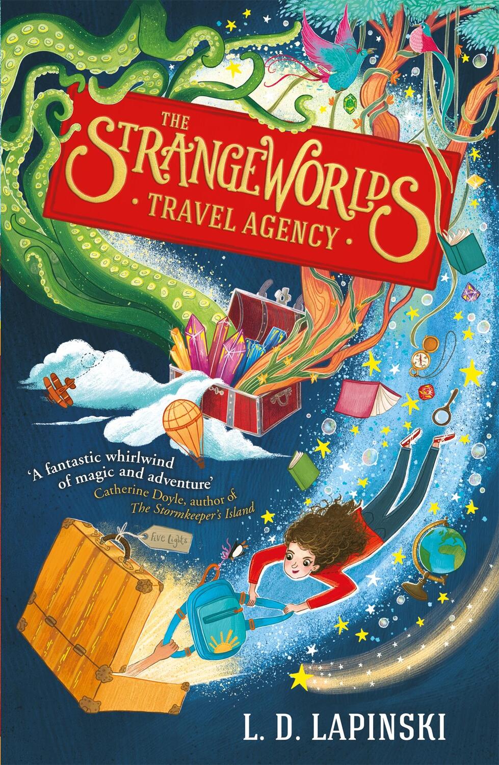 Cover: 9781510105942 | The Strangeworlds Travel Agency | Book 1 | L. D. Lapinski | Buch