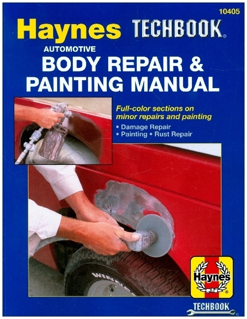Cover: 9781850104797 | Automotive Body Repair &amp; Painting Haynes Techbook (USA) | Publishing