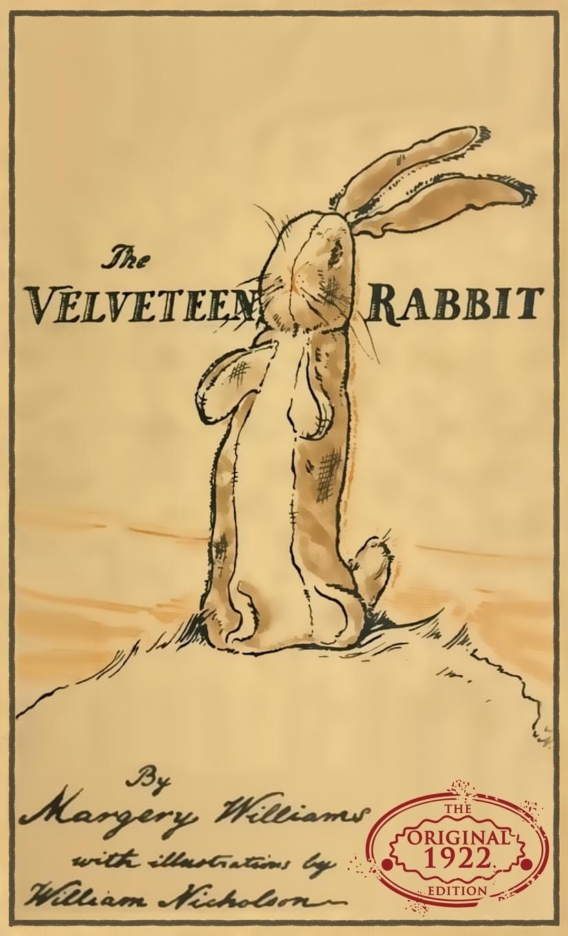 Cover: 9781947844209 | The Velveteen Rabbit | The Original 1922 Edition in Full Color | Buch