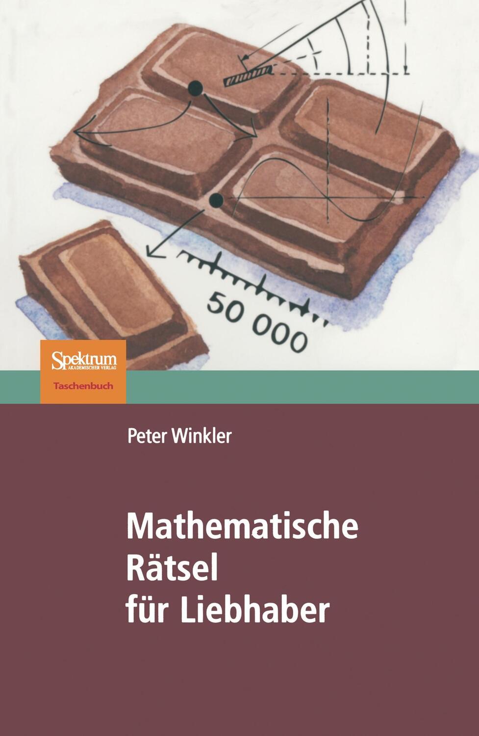 Cover: 9783827420343 | Mathematische Rätsel für Liebhaber | Peter Winkler | Taschenbuch | XII
