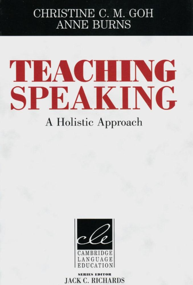 Cover: 9783125400474 | Teaching Speaking | A Holistic Approach. Paperback | Goh (u. a.)