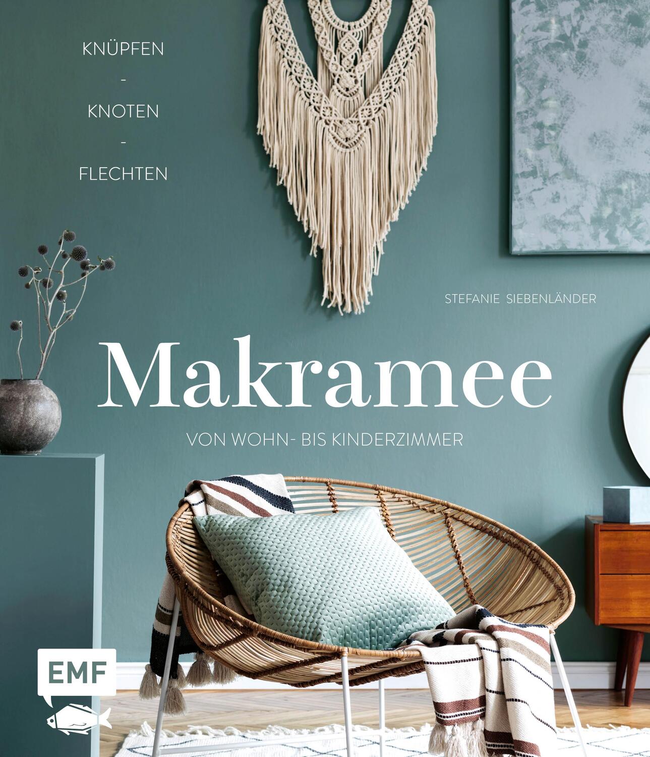 Cover: 9783960937128 | Makramee - Knüpfen, knoten, flechten | Stefanie Siebenländer | Buch