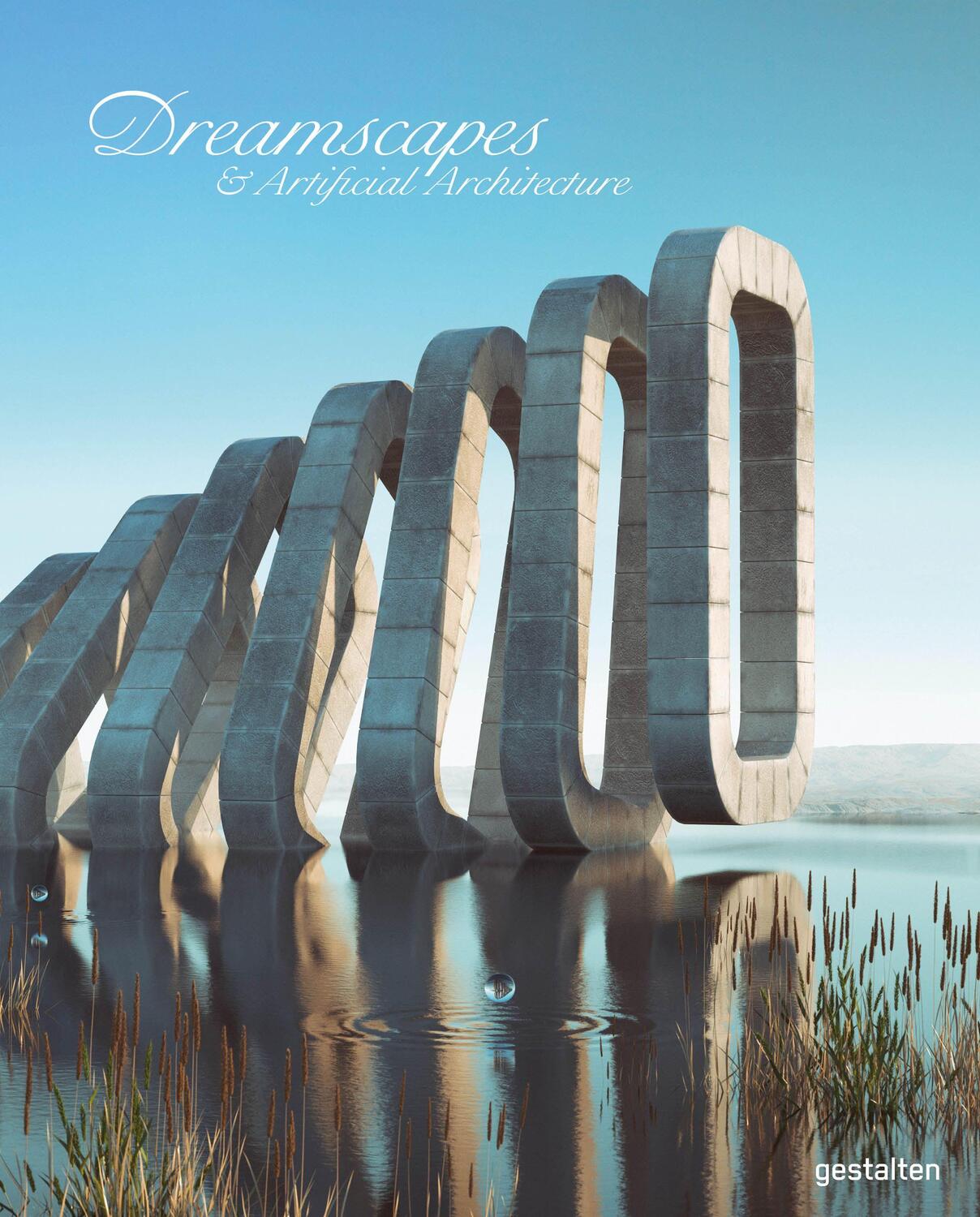 Cover: 9783899552492 | Dreamscapes and Artificial Architecture | Robert Klanten (u. a.)