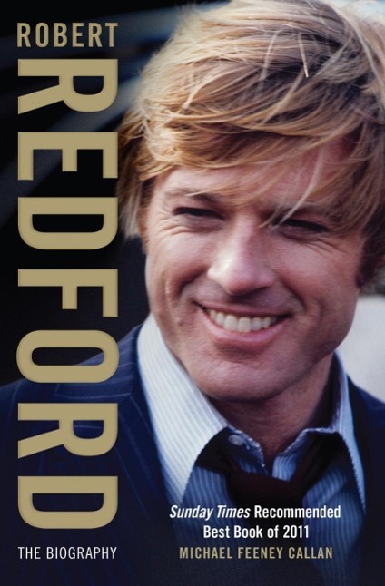 Cover: 9781847398987 | Robert Redford | The Biography | Michael Feeney Callan | Taschenbuch