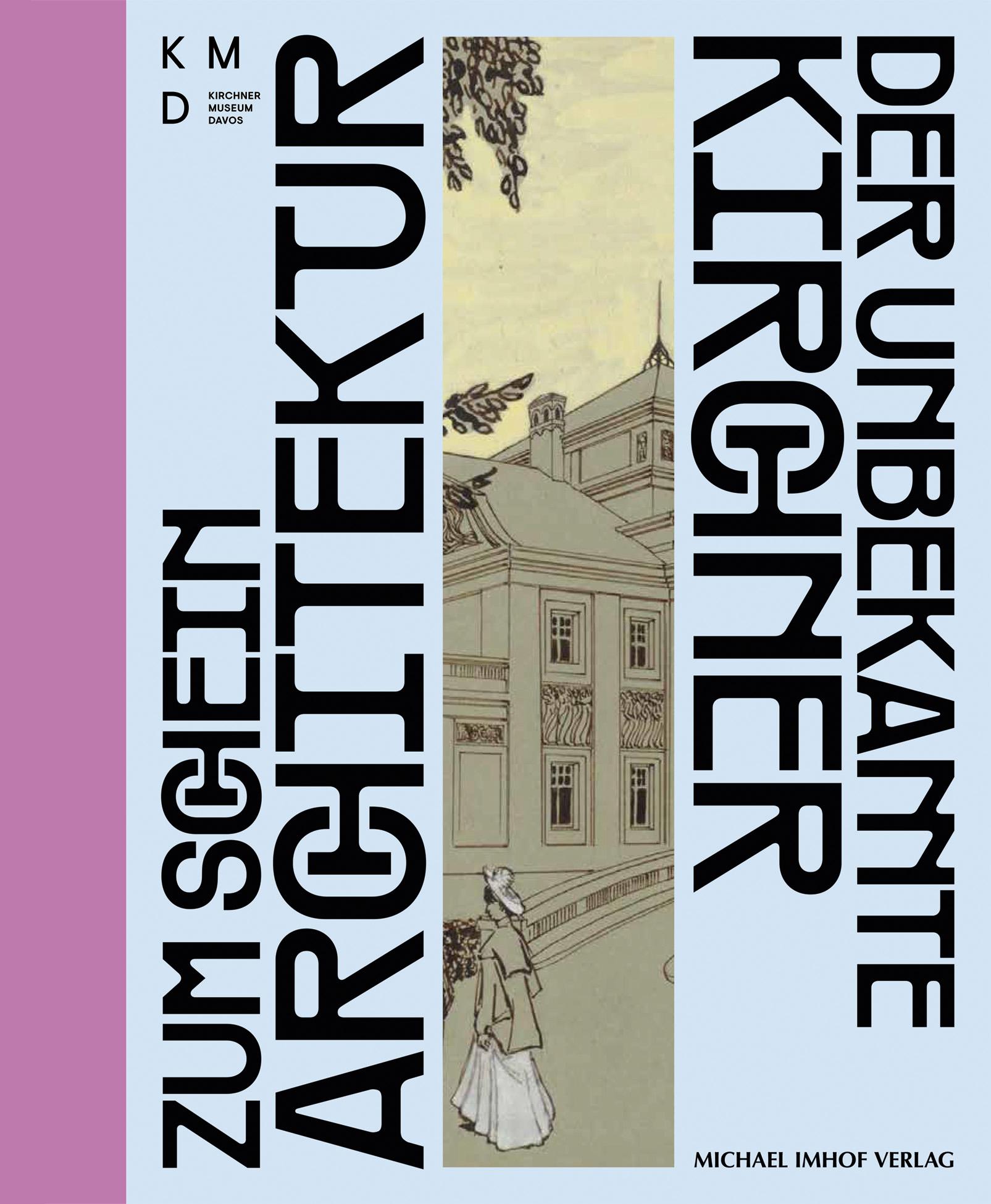 Cover: 9783731914310 | Zum Schein Architektur | Der unbekannte Kirchner | Katharina Beisiegel