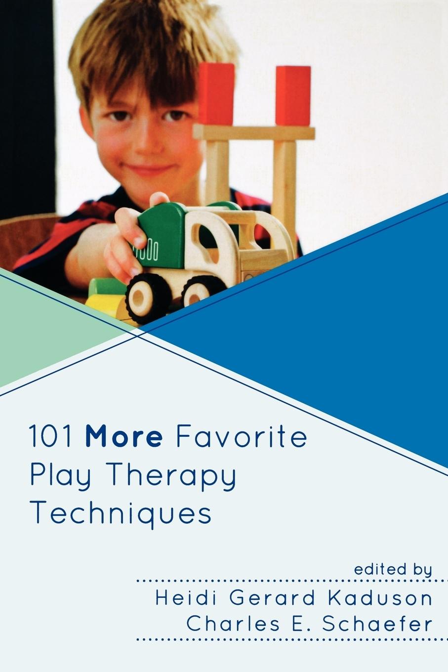 Cover: 9780765708007 | 101 More Favorite Play Therapy Techniques | Heidi Kaduson (u. a.)