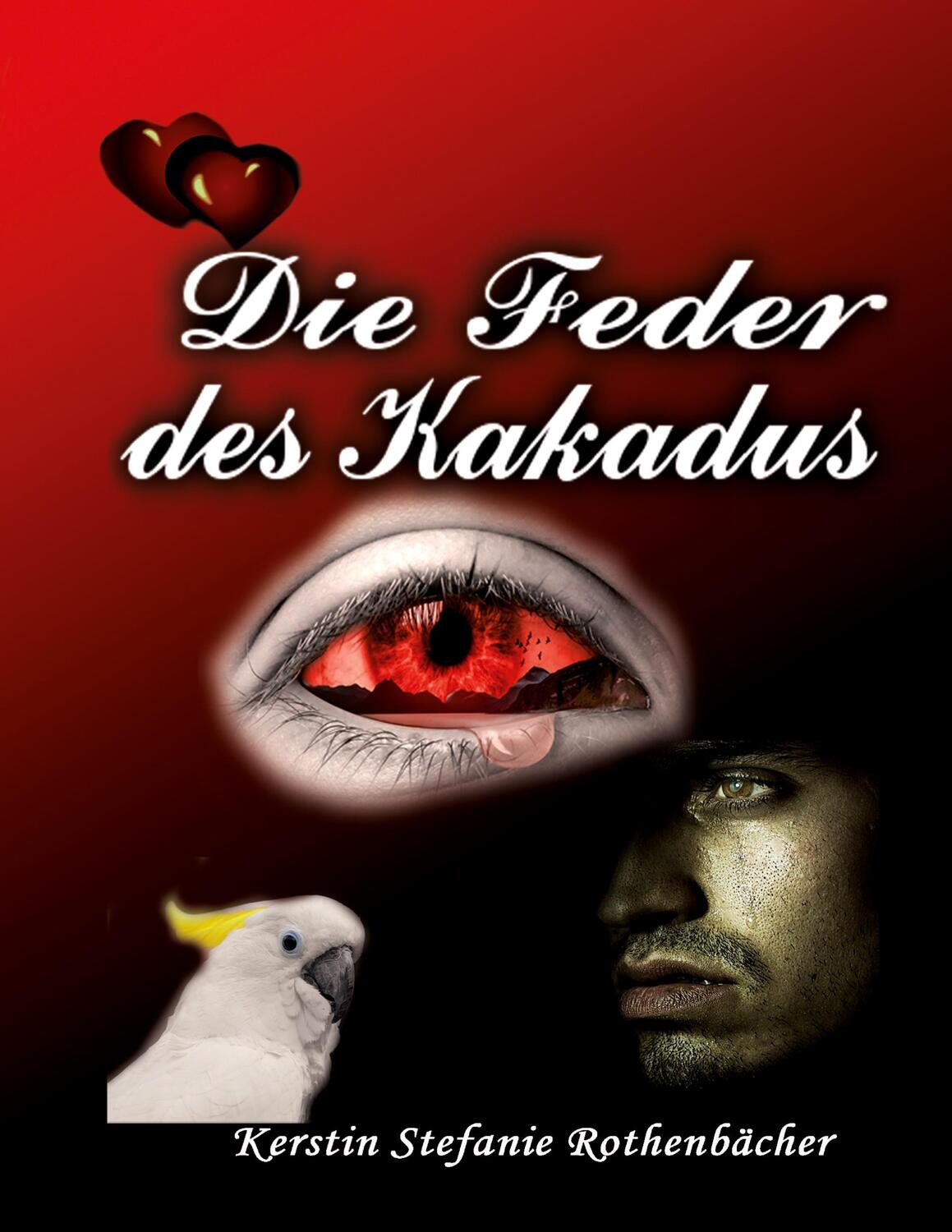 Cover: 9783347662995 | Die Feder des Kakadus | Kerstin Stefanie Rothenbächer | Taschenbuch