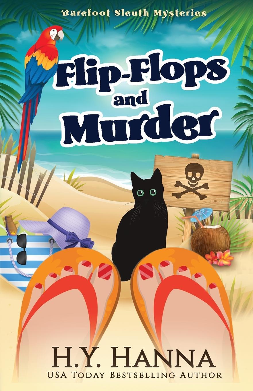 Cover: 9781922436221 | Flip-Flops and Murder | Barefoot Sleuth Mysteries - Book 1 | Hanna