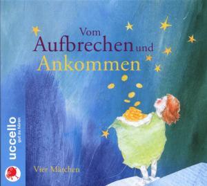 Cover: 9783937337357 | Vom Aufbrechen und Ankommen | Jacob/Grimm, Wilhelm Grimm | Audio-CD