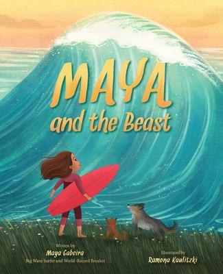 Cover: 9781419760006 | Maya and the Beast | Maya Gabeira | Buch | Gebunden | Englisch | 2022