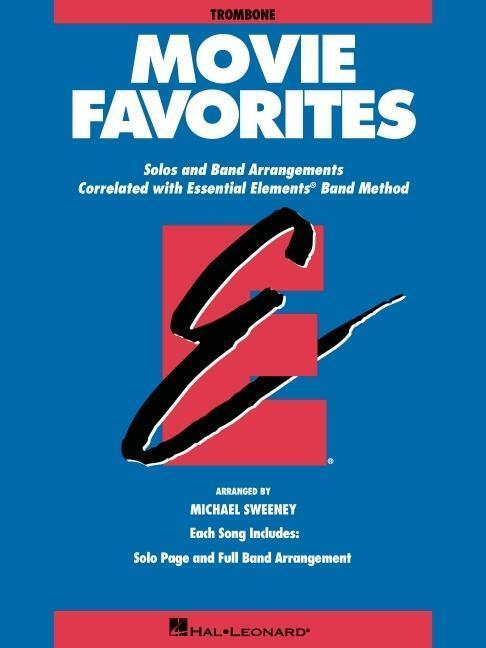 Cover: 9780793559558 | Essential Elements Movie Favorites: Trombone | Hal Leonard Corp | Buch