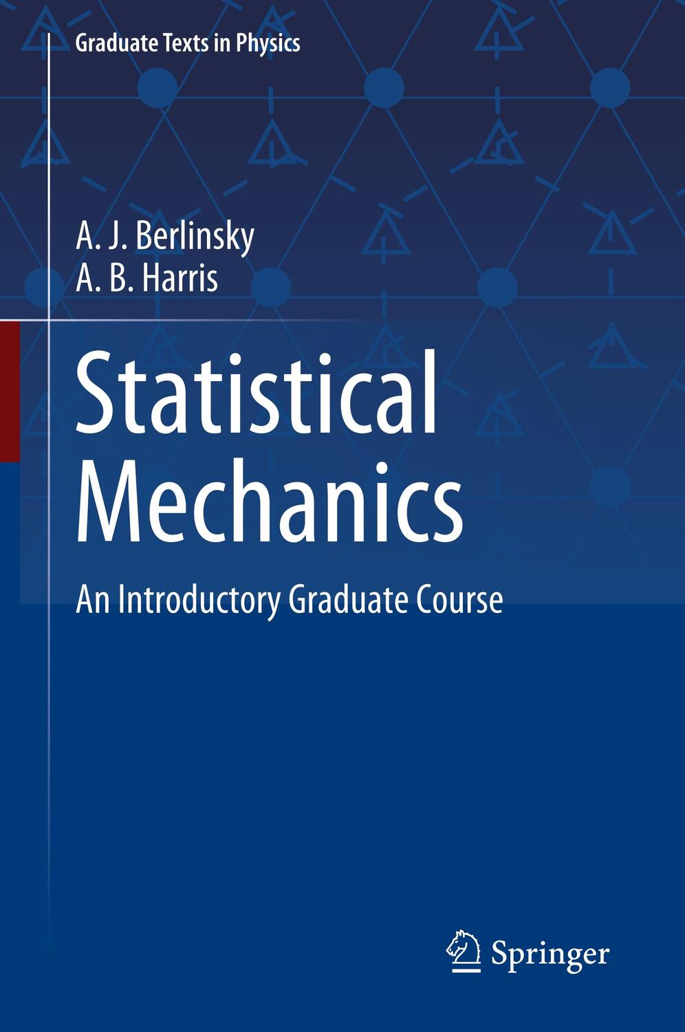 Cover: 9783030281861 | Statistical Mechanics | An Introductory Graduate Course | Buch | XXI