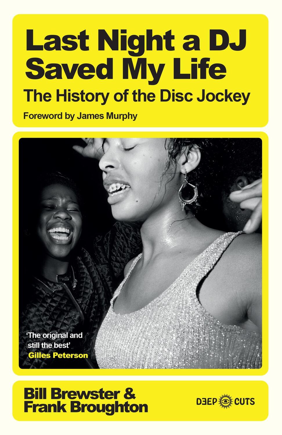 Cover: 9781474625609 | Last Night a DJ Saved My Life | The History of the Disc Jockey | Buch