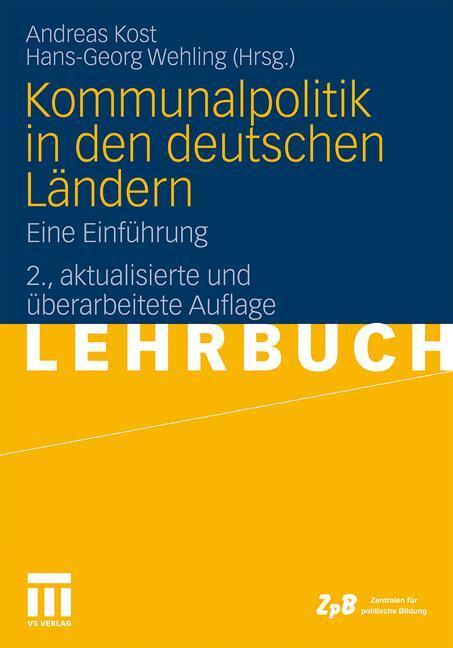 Cover: 9783531170077 | Kommunalpolitik in den deutschen Ländern | Eine Einführung | Buch