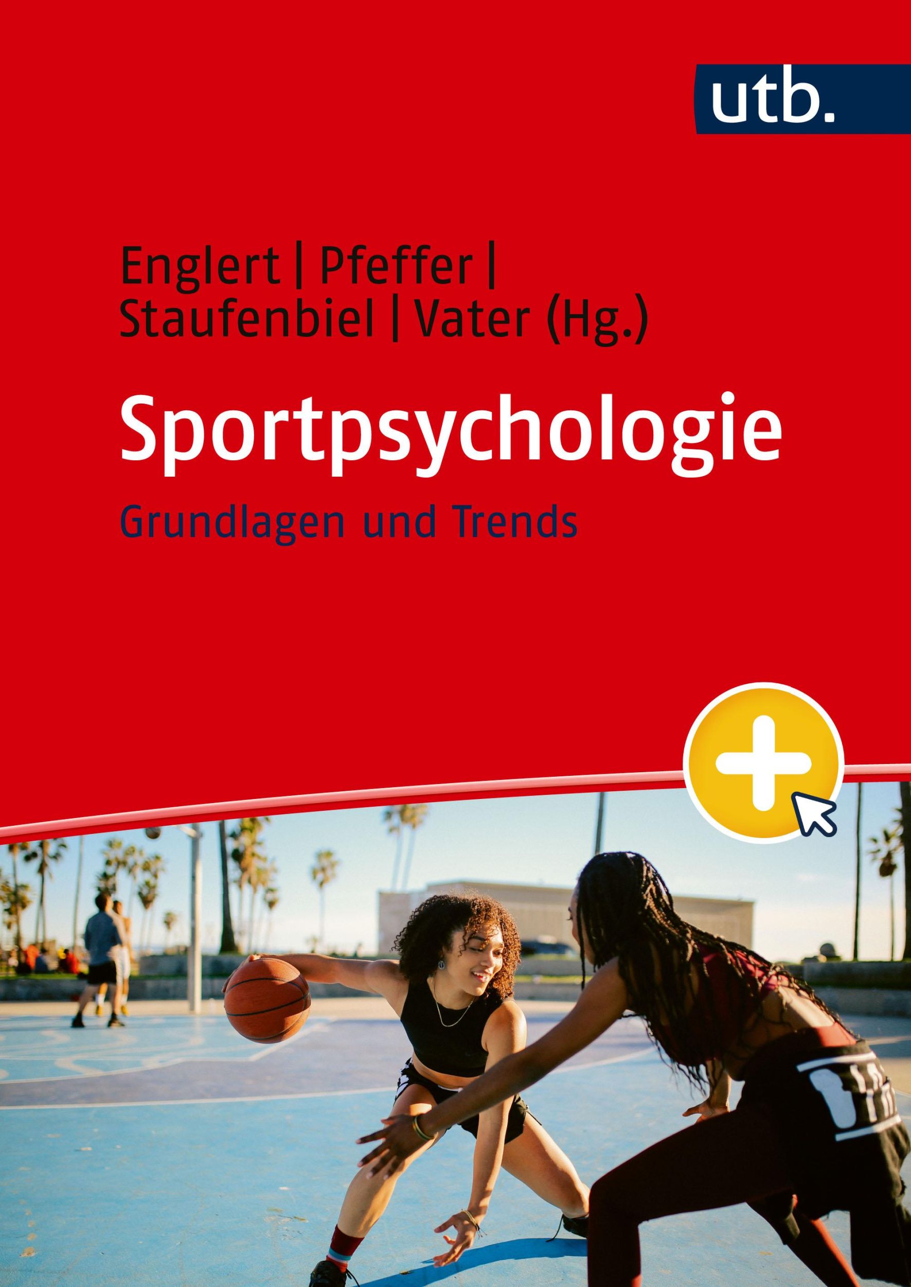 Cover: 9783825262907 | Sportpsychologie | Grundlagen und Trends | Chris Englert (u. a.) | UVK