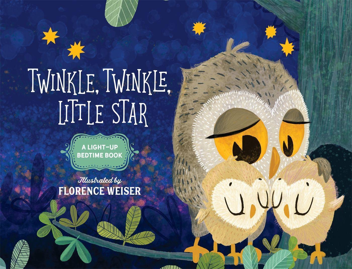 Cover: 9780762461820 | Twinkle, Twinkle, Little Star | A Light-Up Bedtime Book | Buch | 2017