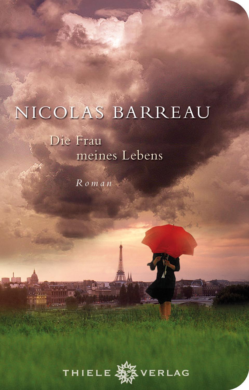 Cover: 9783851792829 | Die Frau meines Lebens | Geschenkausgabe | Nicolas Barreau | Buch