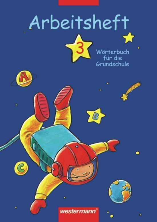 Cover: 9783141205930 | Wörterbuch für die Grundschule 3. Arbeitsheft | Stephanie Aschenbrandt