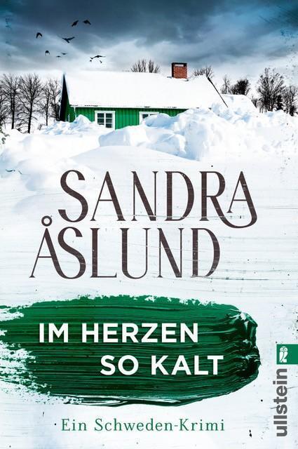 Cover: 9783548068206 | Im Herzen so kalt | Sandra Åslund | Taschenbuch | 416 S. | Deutsch