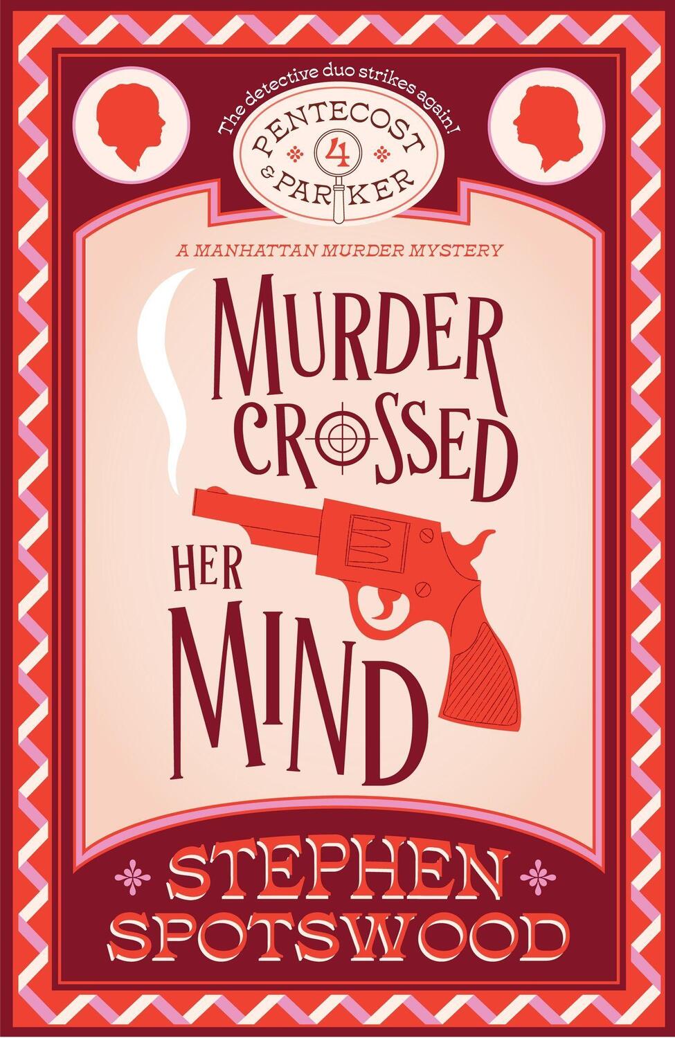 Cover: 9781035409495 | Murder Crossed Her Mind | Pentecost &amp; Parker 4 | Stephen Spotswood