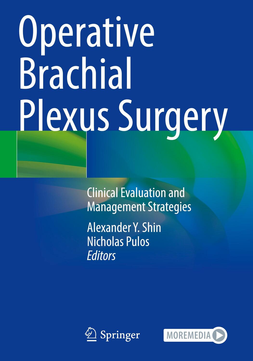 Cover: 9783030695194 | Operative Brachial Plexus Surgery | Nicholas Pulos (u. a.) | Buch