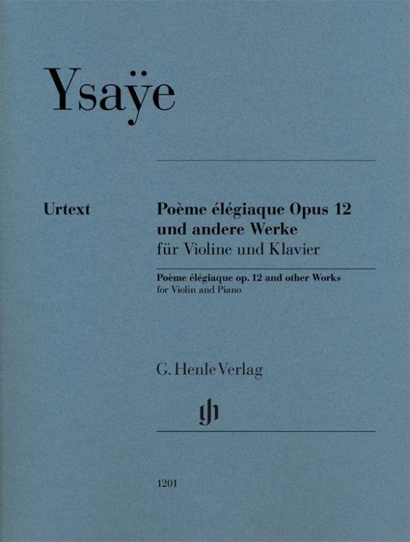 Cover: 9790201812014 | Eugène Ysaÿe - Poème élégiaque op. 12 und andere Werke | Ray Iwazumi