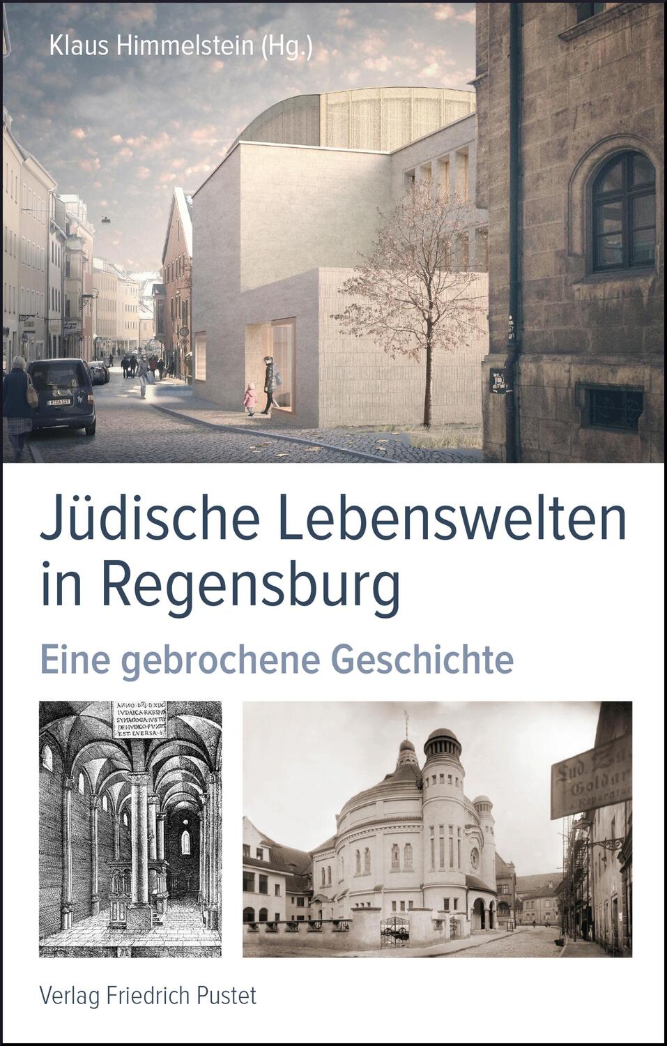Cover: 9783791728063 | Jüdische Lebenswelten in Regensburg | Eine gebrochene Geschichte