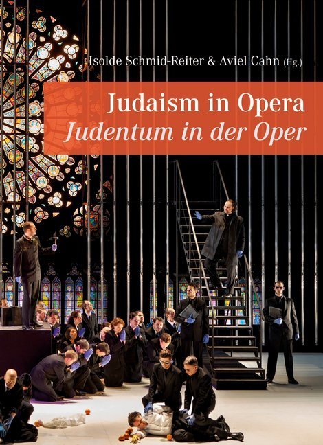 Cover: 9783940768681 | Judaism in Opera - Judentum in der Oper | Isolde Schmid-Reiter (u. a.)