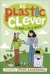 Cover: 9780241447079 | Be Plastic Clever | DK (u. a.) | Taschenbuch | Englisch | 2020
