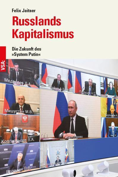 Cover: 9783964881625 | Russlands Kapitalismus | Die Zukunft des »System Putin« | Jaitner