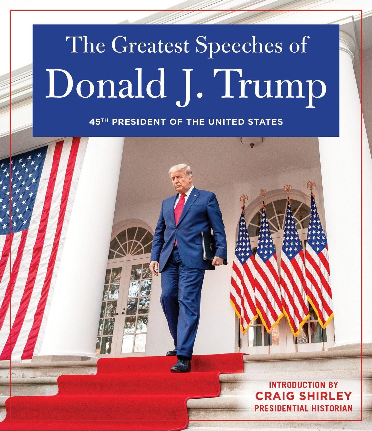 Cover: 9781630062170 | THE GREATEST SPEECHES OF PRESIDENT DONALD J. TRUMP | Donald J. Trump