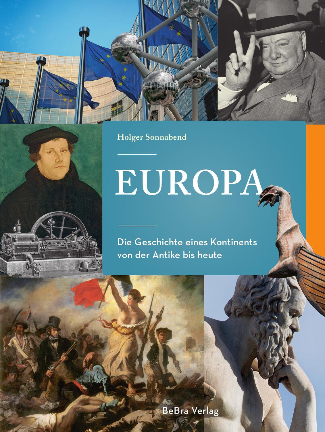 Cover: 9783898092098 | Europa | Die Geschichte eines Kontinents von der Antike bis heute