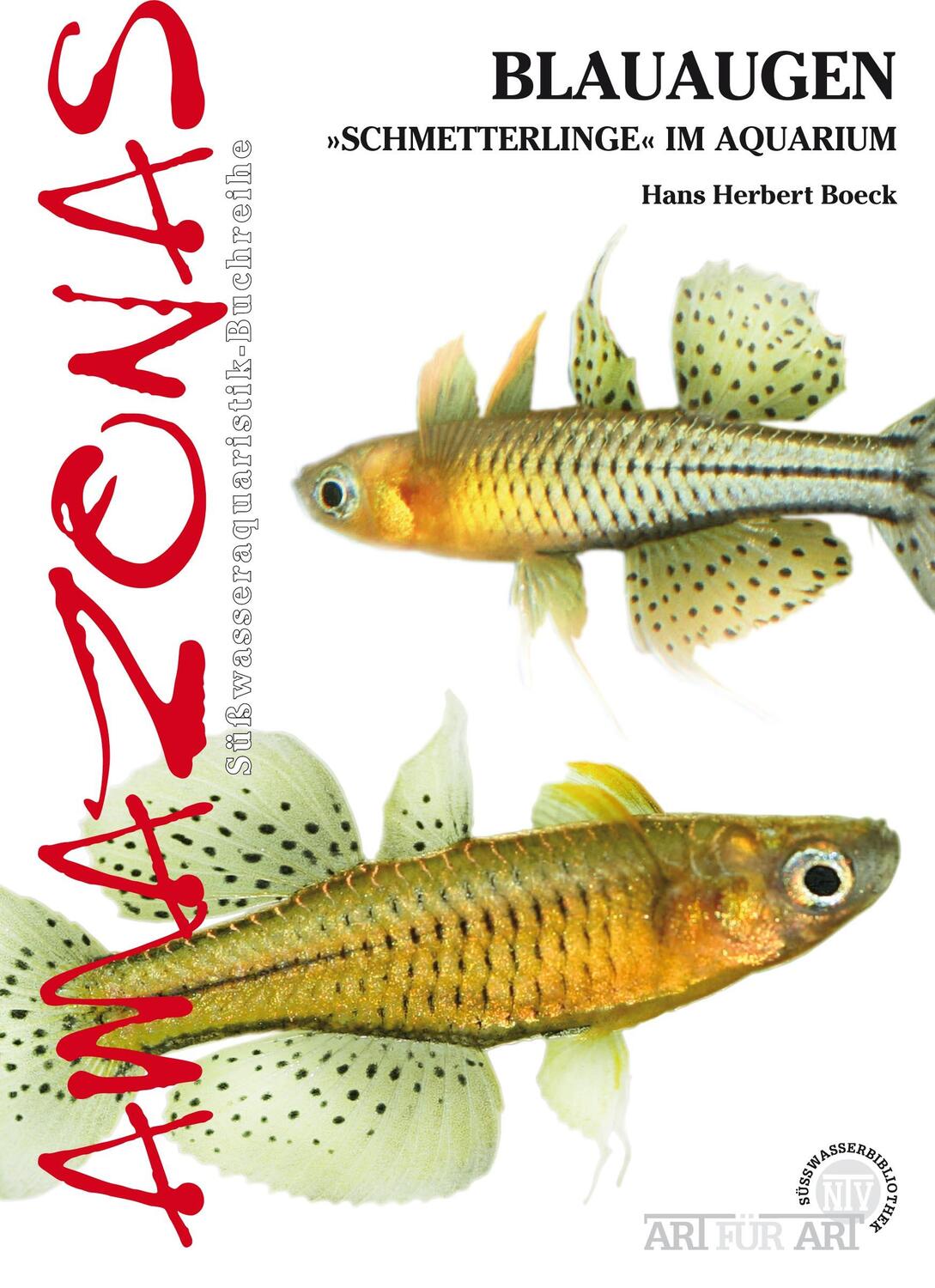 Cover: 9783866591660 | Blauaugen | "Schmetterlinge" im Aquarium | Hans Herbert Boeck | Buch